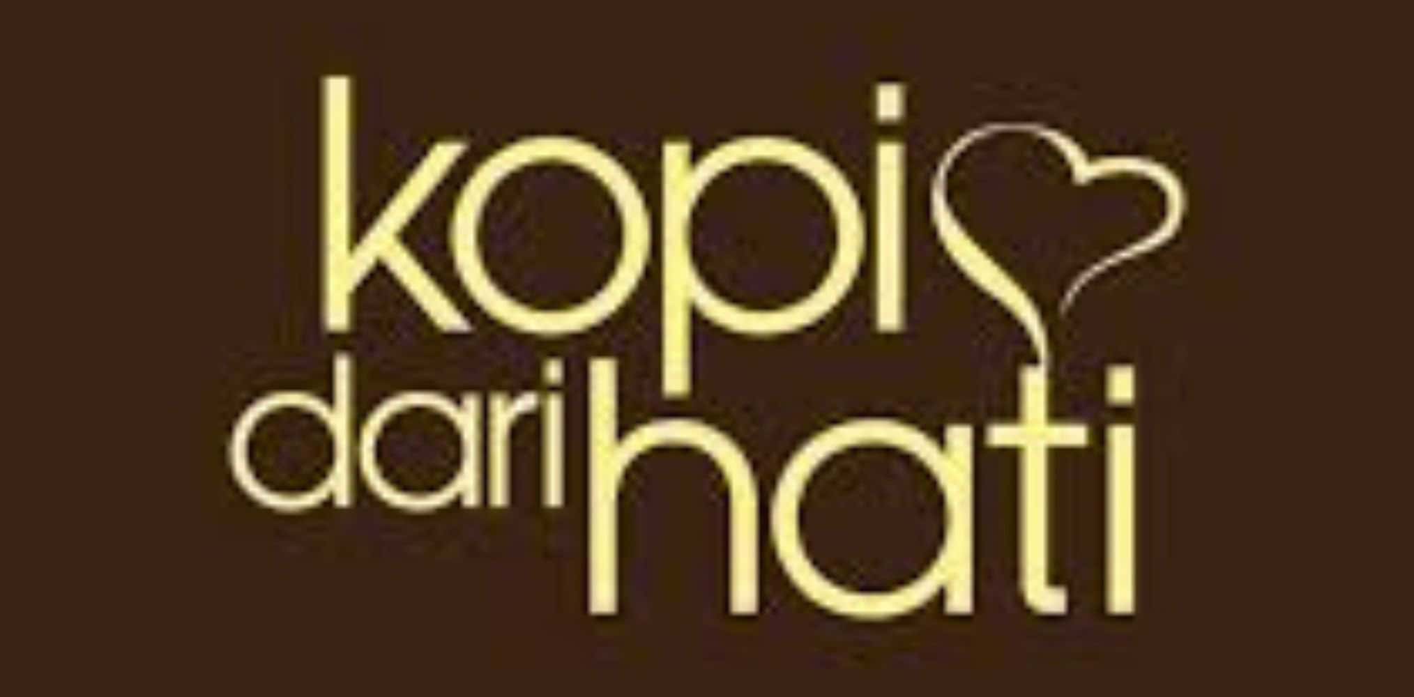KOPI DARI HATI